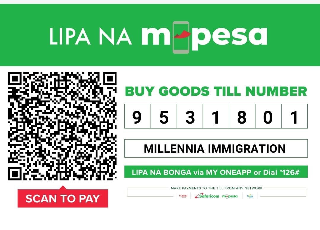 Lipa na M-Pesa Buy Goods till number 9531801, Millennia Immigration. Scan the QR code to pay.